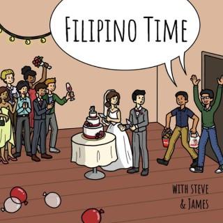 Filipino Time with Steve and James