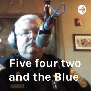 Five four two and the Blue