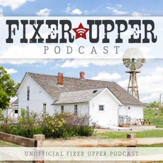 Fixer Upper Podcast