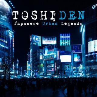 Toshiden: Exploring Japanese Urban Legends