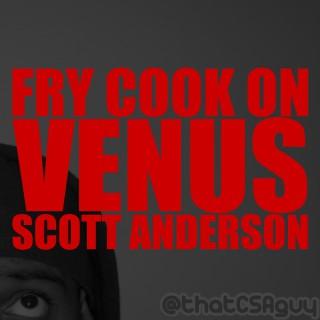 Fry Cook on Venus