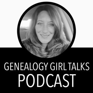 Genealogy Girl Talks