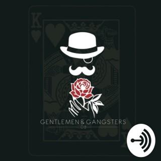 Gentlemen & Gangsters