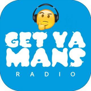 Get Ya Mans Radio™