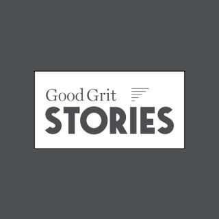Good Grit Stories
