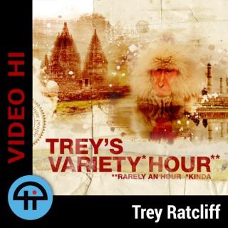 Trey's Variety Hour (Video HI)