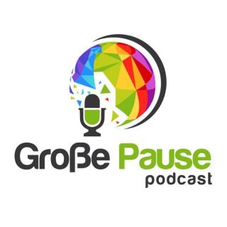 Große Pause Podcast