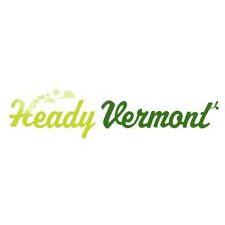 Heady Vermont