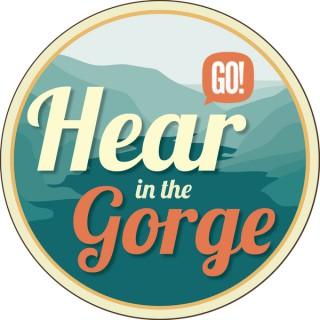 Hear in the Gorge