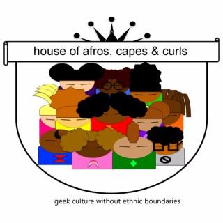 House of Afros, Capes & Curls
