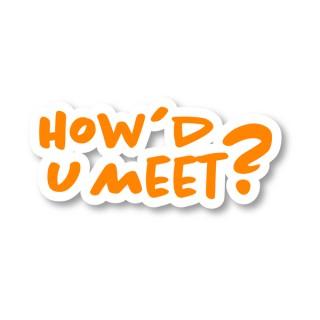 How'd U Meet?