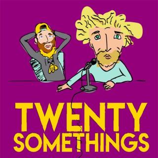Twenty Somethings