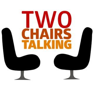 Two Chairs Talking