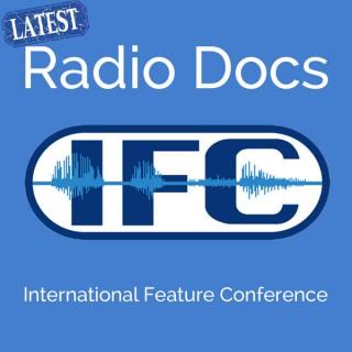 IFC Podcast -Latest Radio Docs