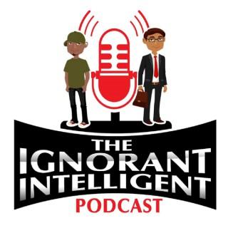 Ignorant Intelligent Podcast – PodcastDetroit.com