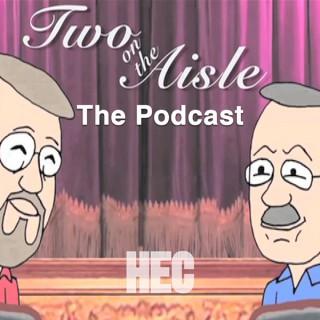 Two on the Aisle - The Podcast