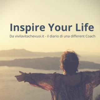 Inspire your life