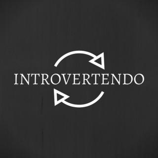 Introvertendo