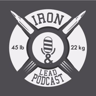 Iron and Lead Podcast