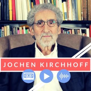 Jochen Kirchhoff Podcast