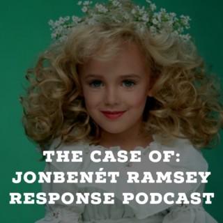 JonBenét Ramsey Response Pod