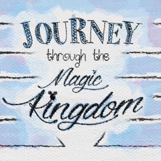 Journey Through The Magic Kingdom