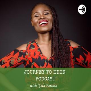Journey to Eden with Jola Sotubo
