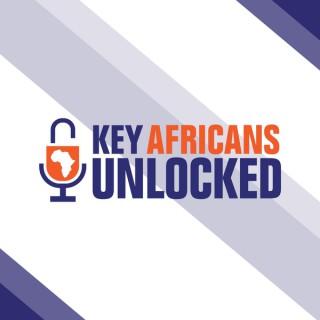 Key Africans Unlocked
