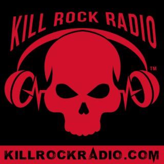 Kill Rock Radio Podcast
