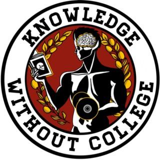 Knowledge Without College