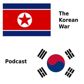 Korean War Podcast
