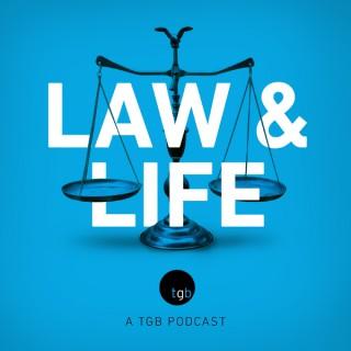 Law and Life - How the Law Impacts You
