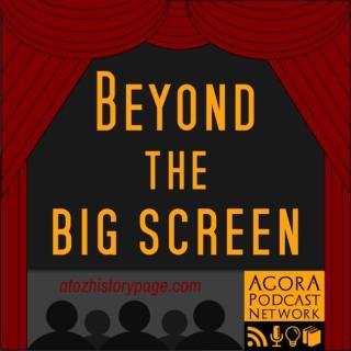 Beyond The Big Screen