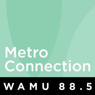 WAMU: Metro Connection