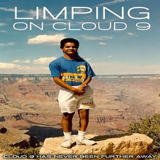 Limping on Cloud 9 - Dream. Sweat. Succeed.