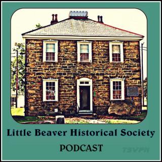 Little Beaver Historical Society Podcast