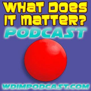 WDIM Podcast
