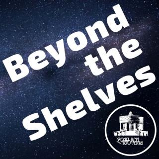 Beyond the Shelves Podcast
