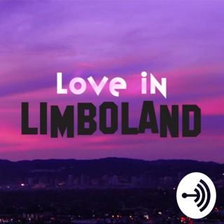 Love In Limboland - Dating for Millennials