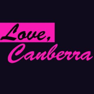 Love, Canberra podcast
