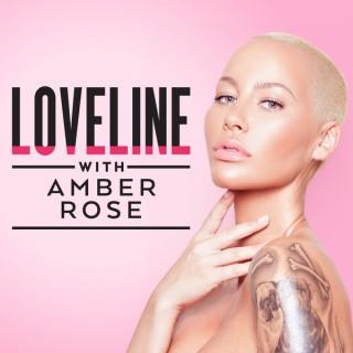 Loveline with Amber Rose