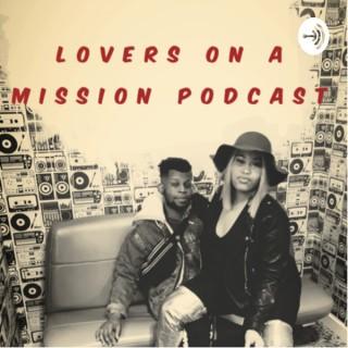 Lovers on a Mission Podcast
