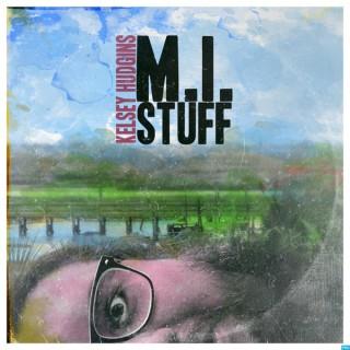 M.I. Stuff Podcast
