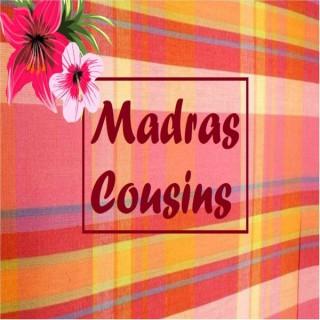 Madras Cousins