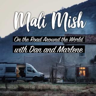 Mali Mish On the Road