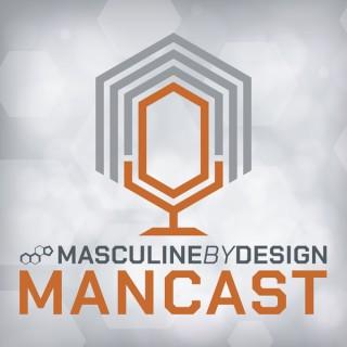 Masculine By Design Mancast