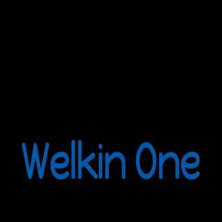 Welkin One Podcast