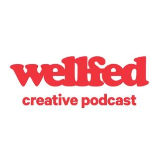 Wellfed Creative Podcast