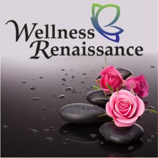 Wellness Renaissance Podcast
