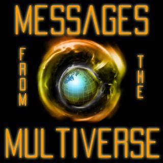 Messages from the Multiverse - Podcast